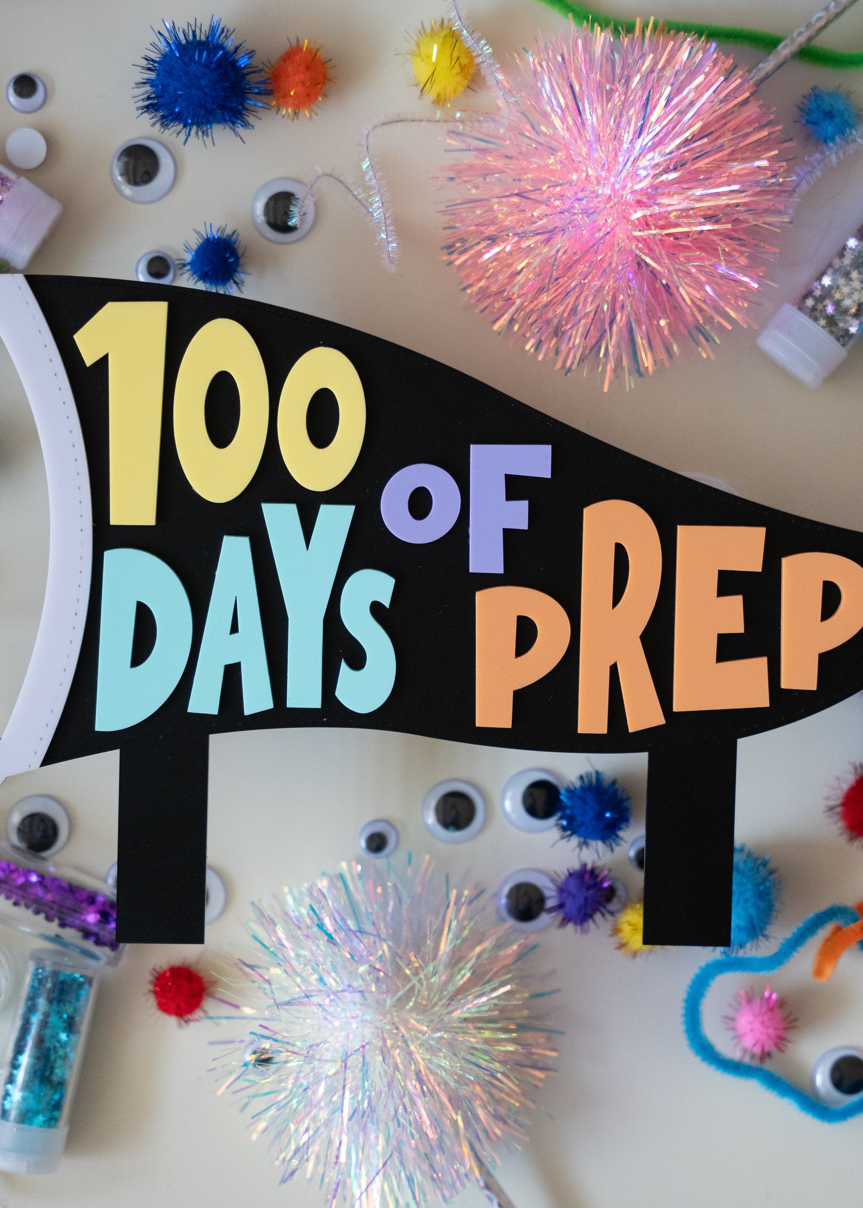 '100 DAYS OF PREP' Sign