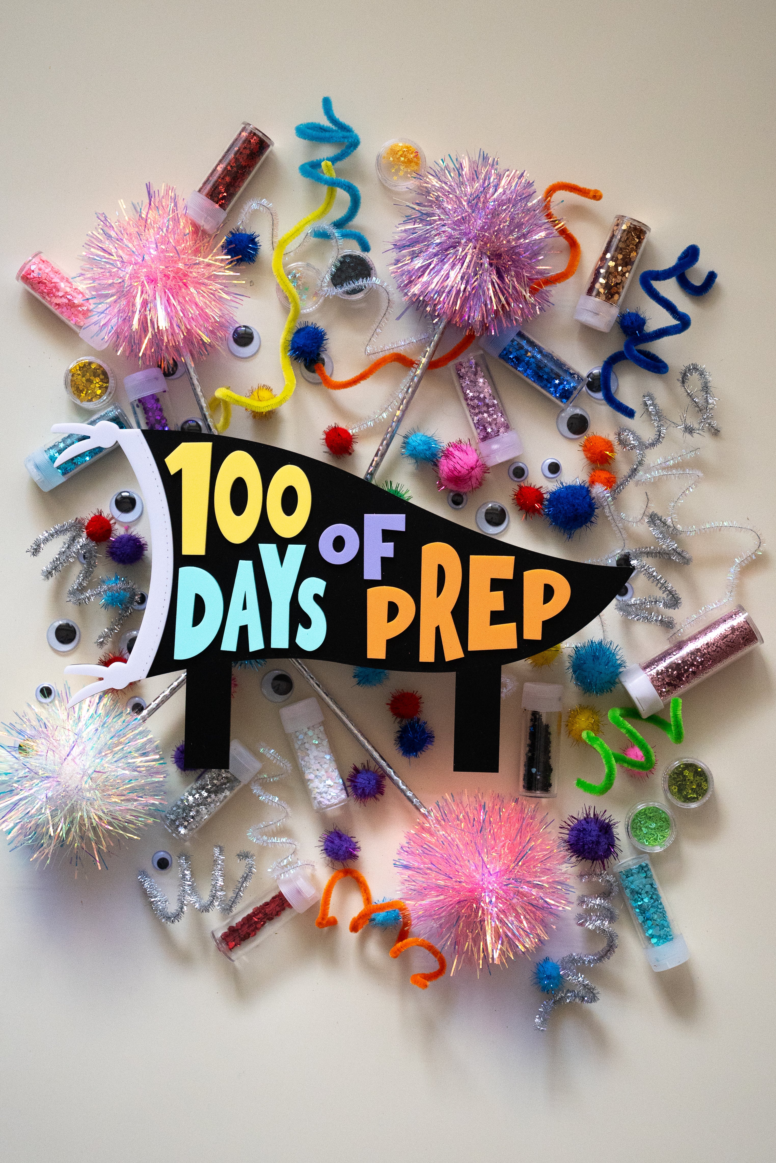 '100 DAYS OF PREP' Sign