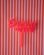 Neon Vibes! Cake topper