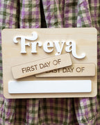Personalised First & Last Day of......board