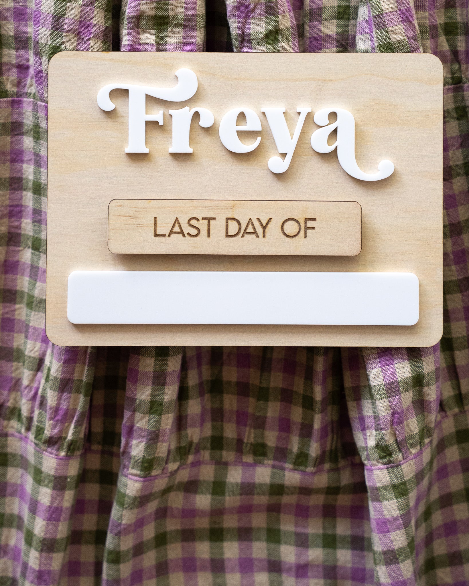 Personalised First & Last Day of......board