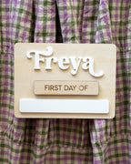 Personalised First & Last Day of......board